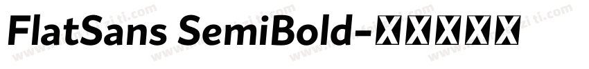FlatSans SemiBold字体转换